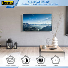 Load image into Gallery viewer, ProMounts Flat / Fixed TV Wall Mount for 13&quot; to 47&quot; TVs, Holds up to 55lbs (FF22) ProMounts Flat Mount
